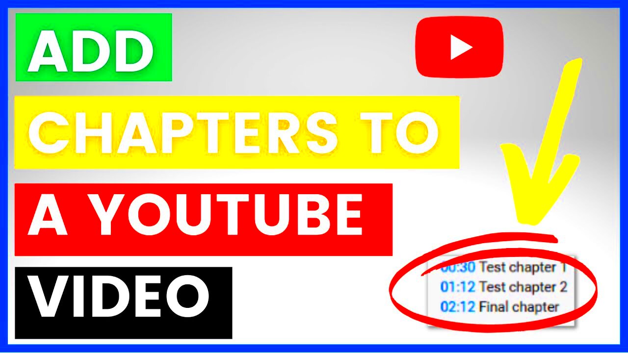 How To Add Chapters To YouTube Videos in 2023  YouTube