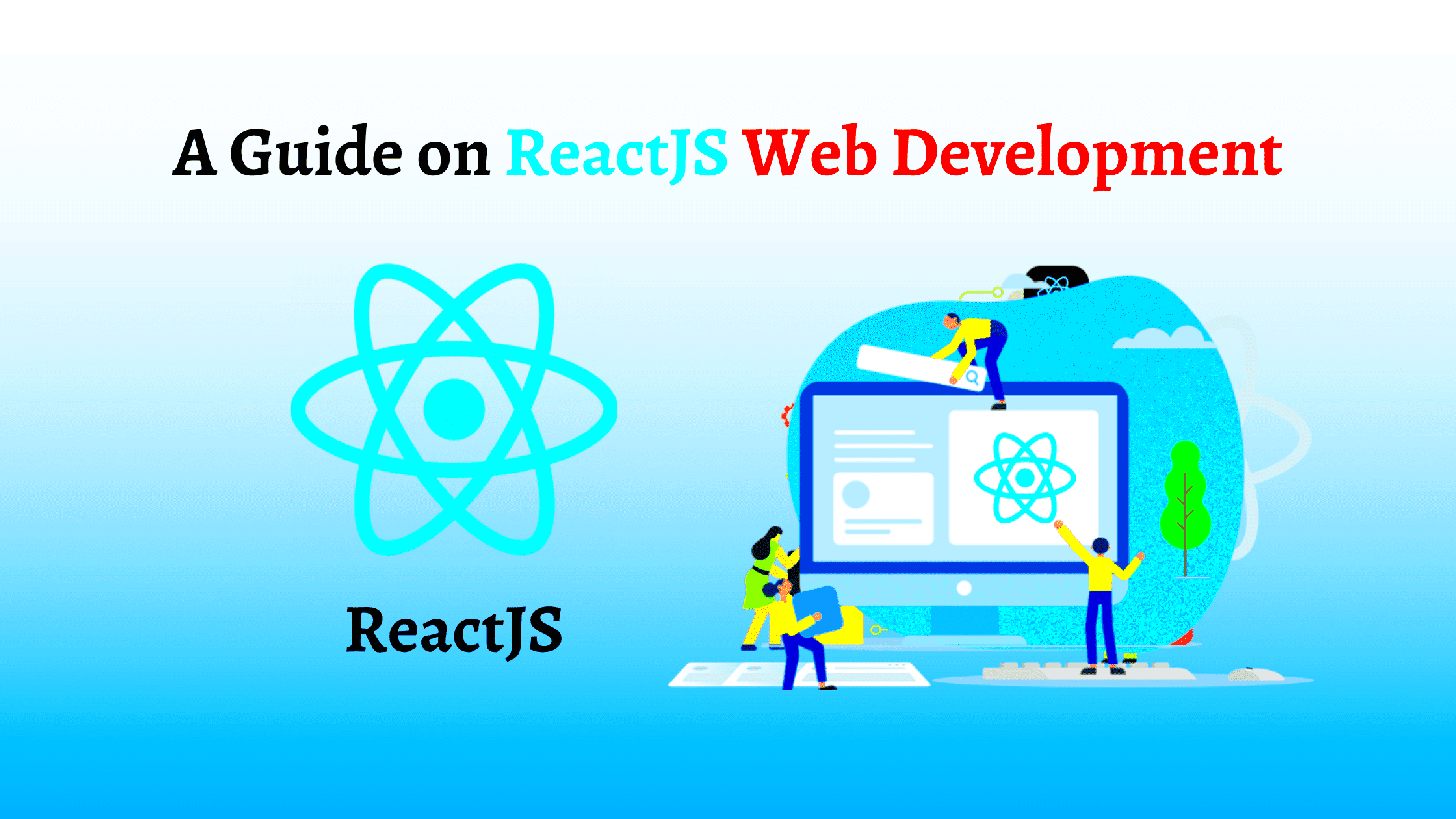 ReactJS Web Development Guide