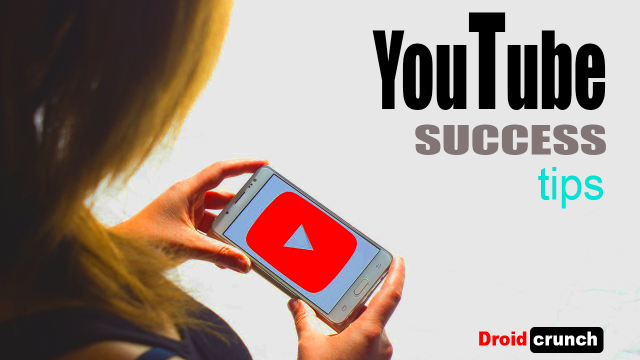 YouTube Success Tips  A complete guide to get success on YouTube