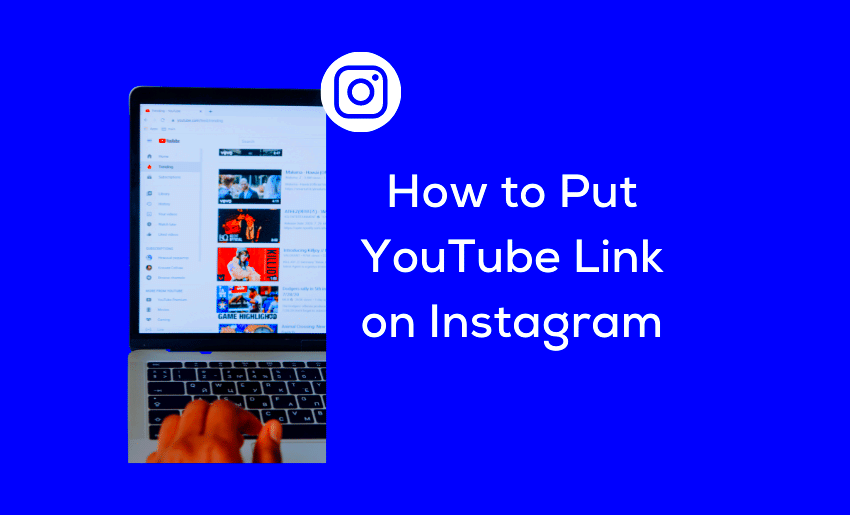 How To Put YouTube Link On Instagram