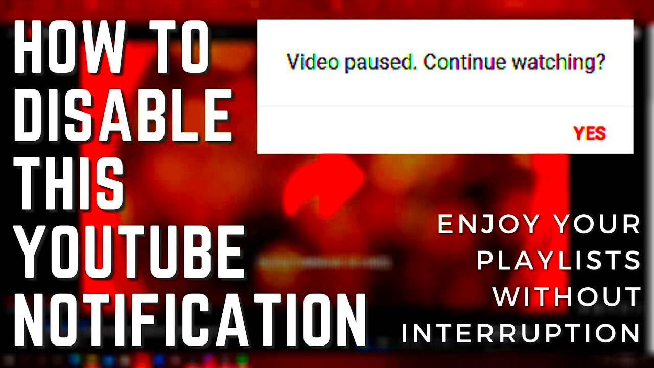 HOW TO DISABLE CONTINUE WATCHING NOTIFICATION IN YOUTUBE  YouTube