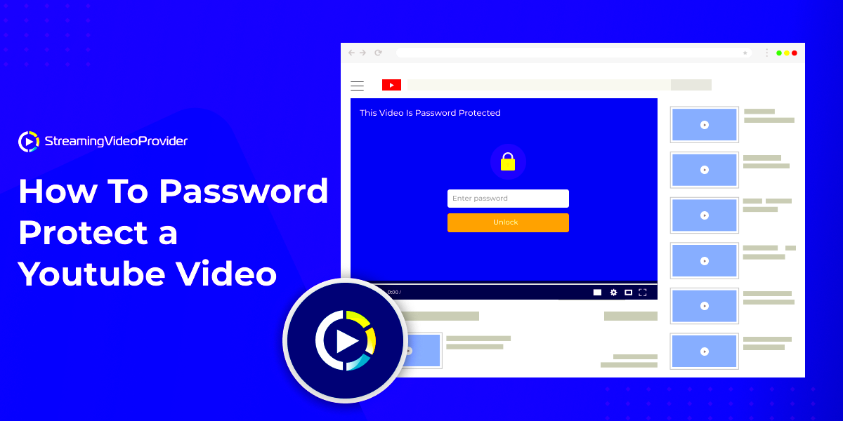 Password Protect A YouTube Video All You Need To Know