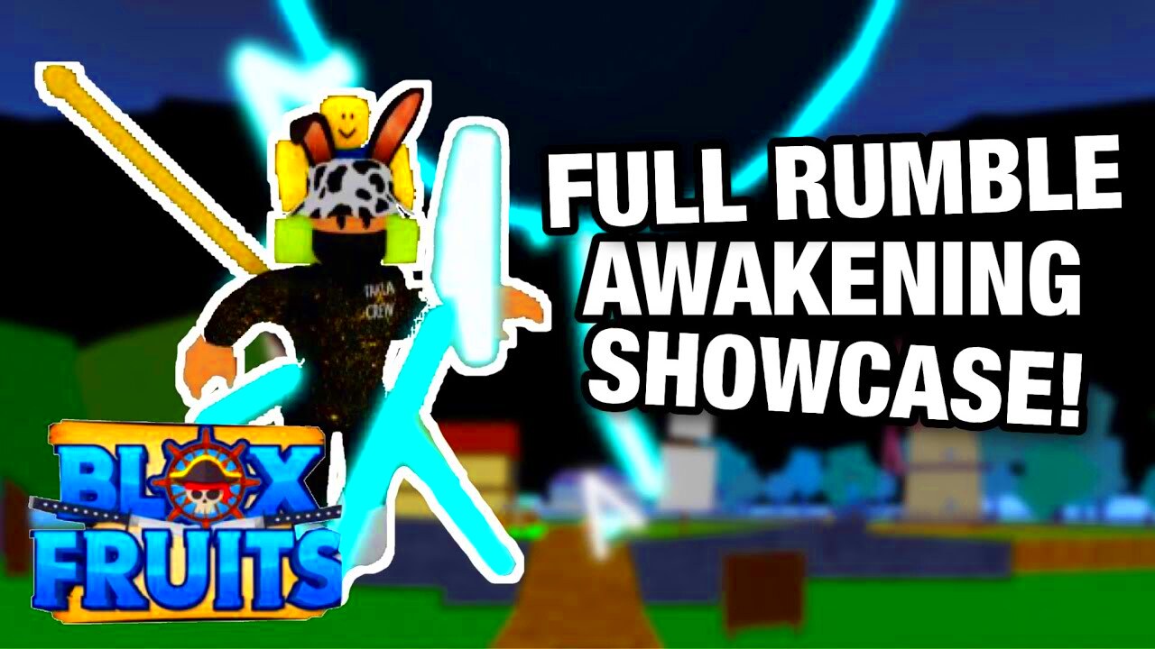 Full Rumble Awakening Showcase In Blox Fruits  YouTube