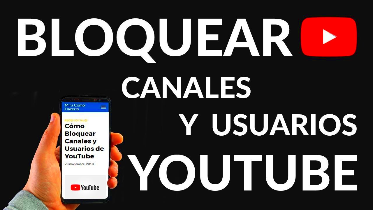 Cmo BLOQUEAR canales de YouTube  Gua Paso a Paso