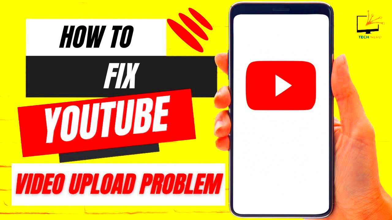 How to Fix YouTube Video Upload Problem  YouTube Video Stuck Uploading 