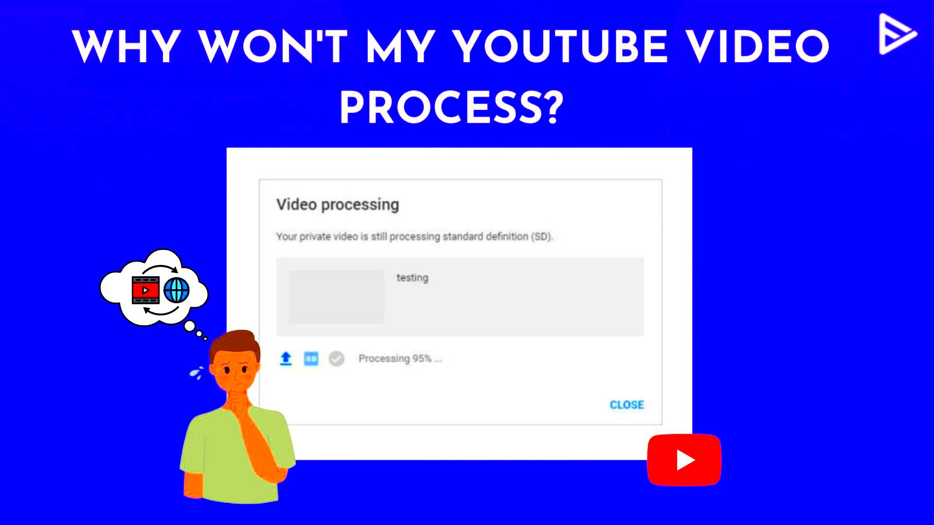 YouTube Video Not Processing Heres How To Fix It