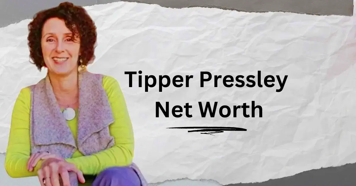 Tipper Pressley Net Worth How Much Is the Entrepreneur Wealth