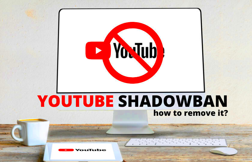 What Is YouTube Shadowban  How To Remove It  Vlogtribe