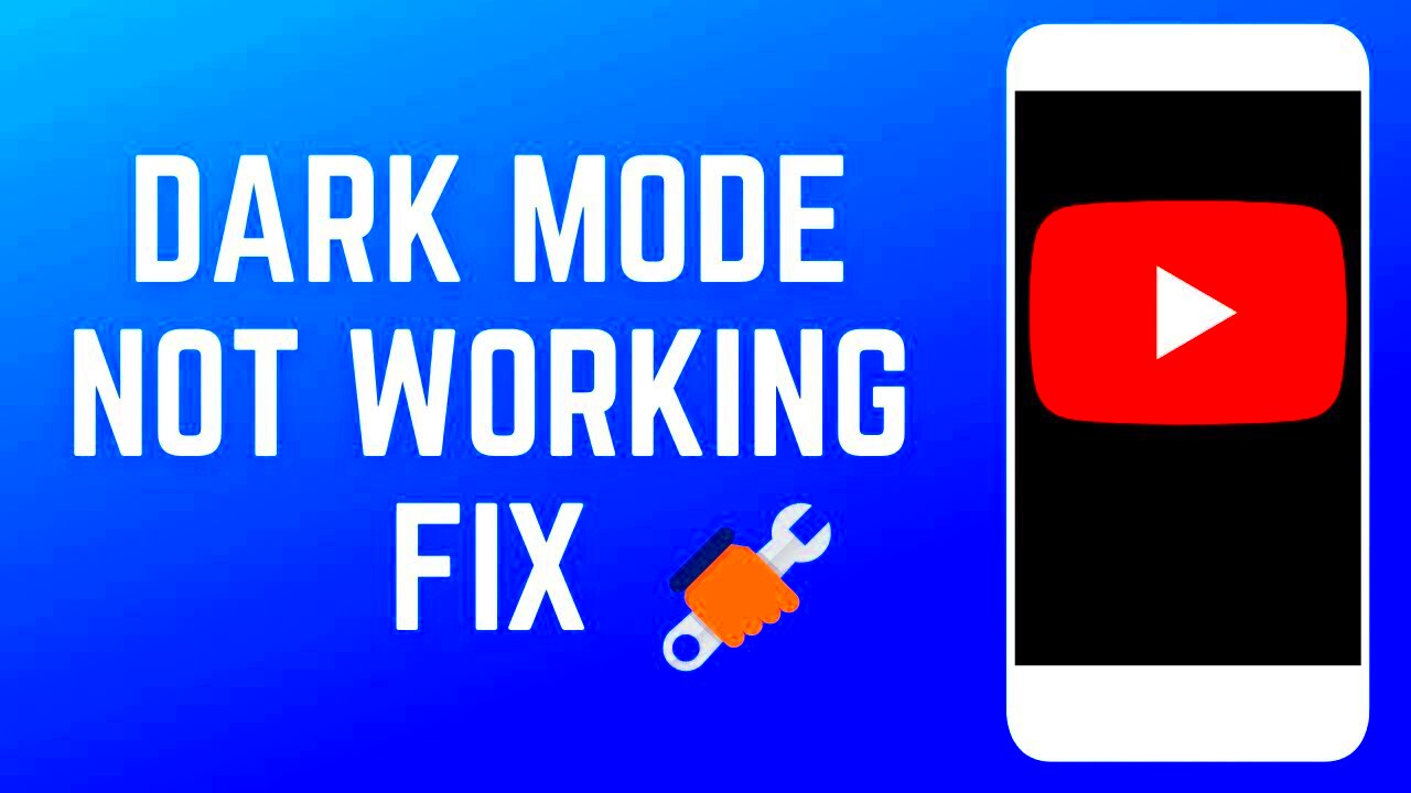 YouTube Dark Mode Not Working FIX  YouTube