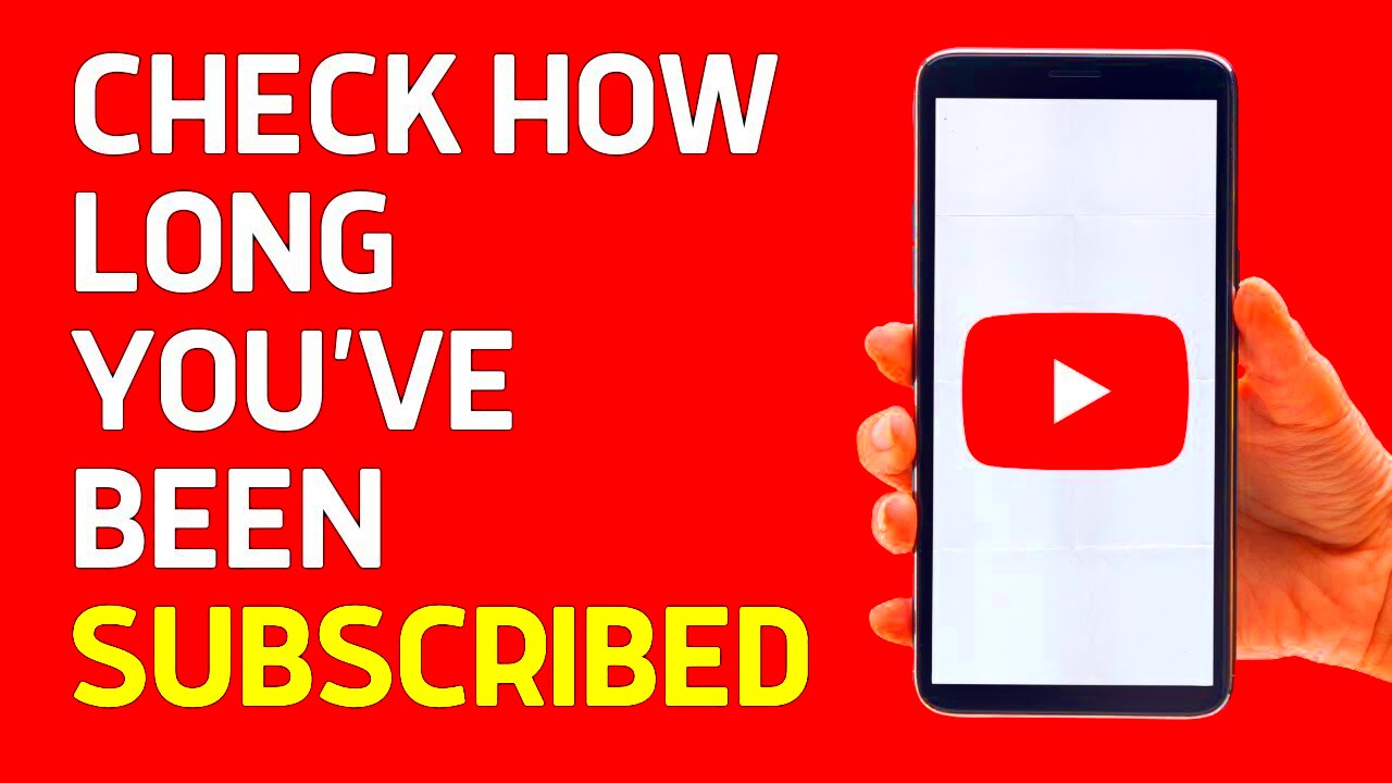 How To Check How Long Youve Been Subscribed To Someone on YouTube 