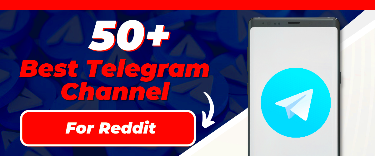 50Best Reddit Telegram Groups Link Updated 2024