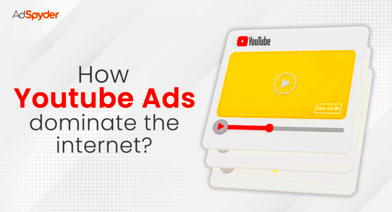 Youtube Ads  How it dominated the internet