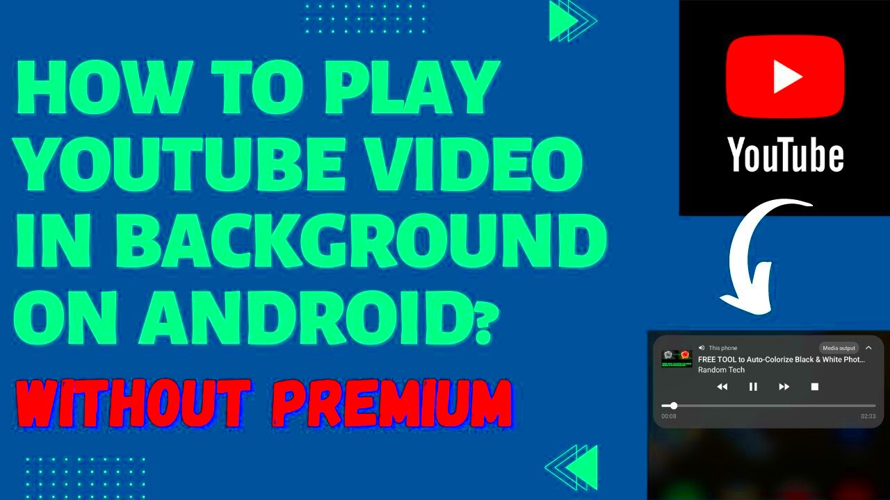 How to Play YouTube Video in Background on Android Without Premium 