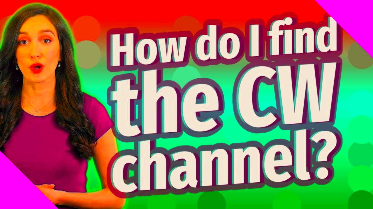 How do I find the CW channel  YouTube