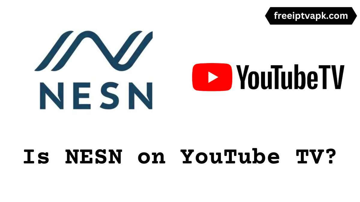 Is NESN on YouTube TV Check that here