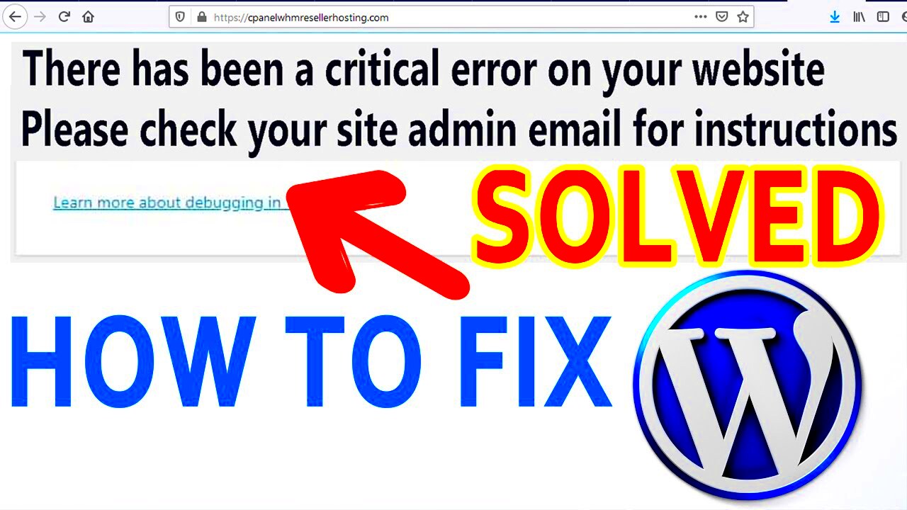 How to Fix WordPress error There has been a critical error on your 