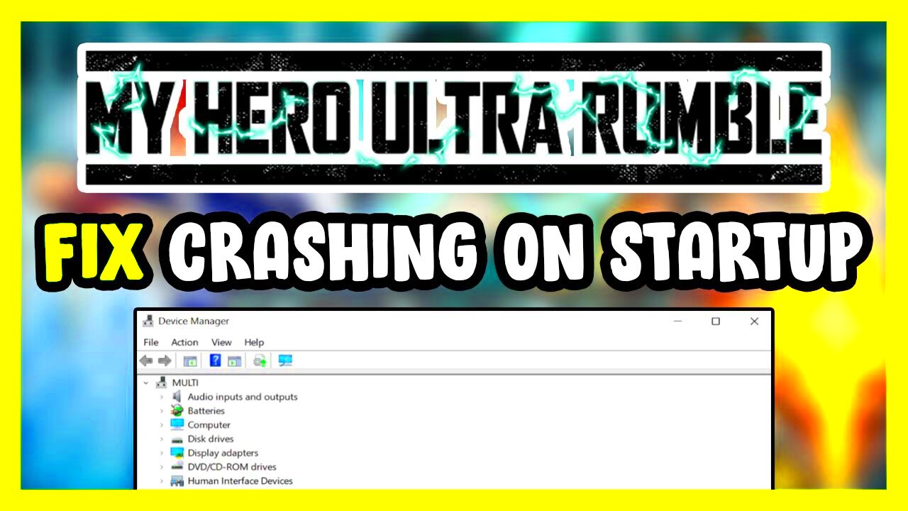 How to FIX MY HERO ULTRA RUMBLE Crashing on Startup  YouTube