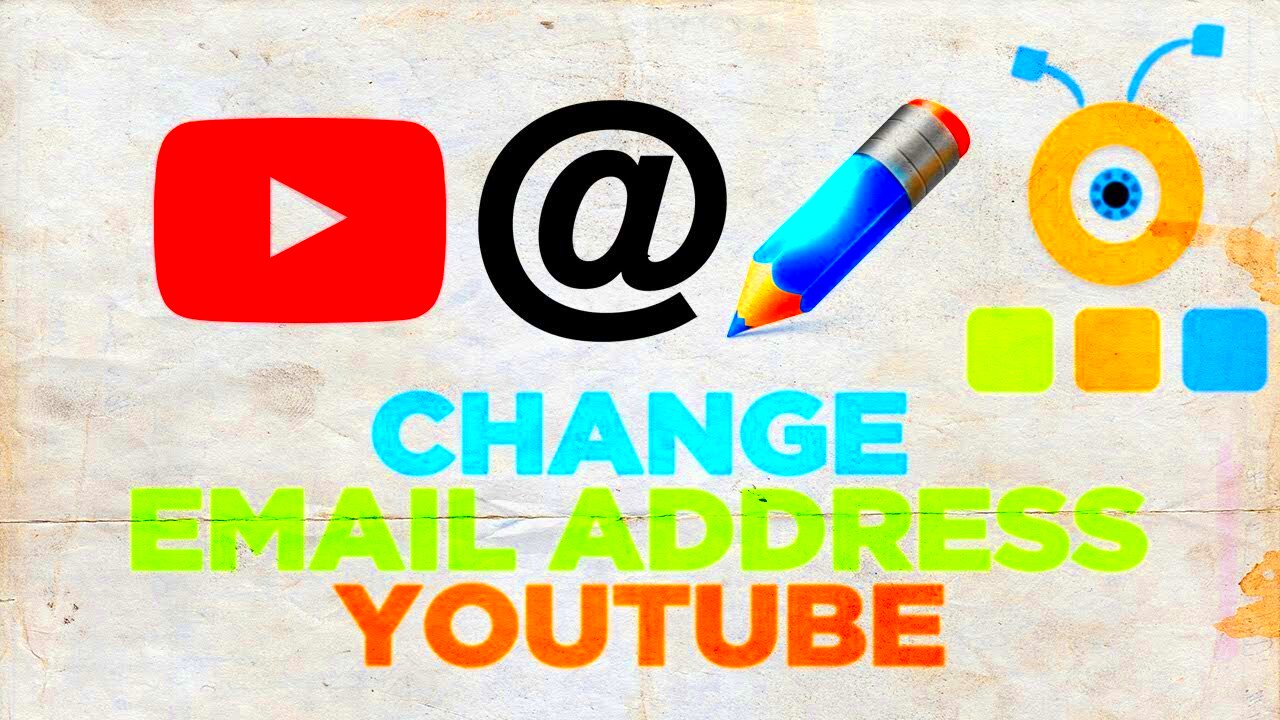 How to Change Email Address to Sign Into YouTube  YouTube