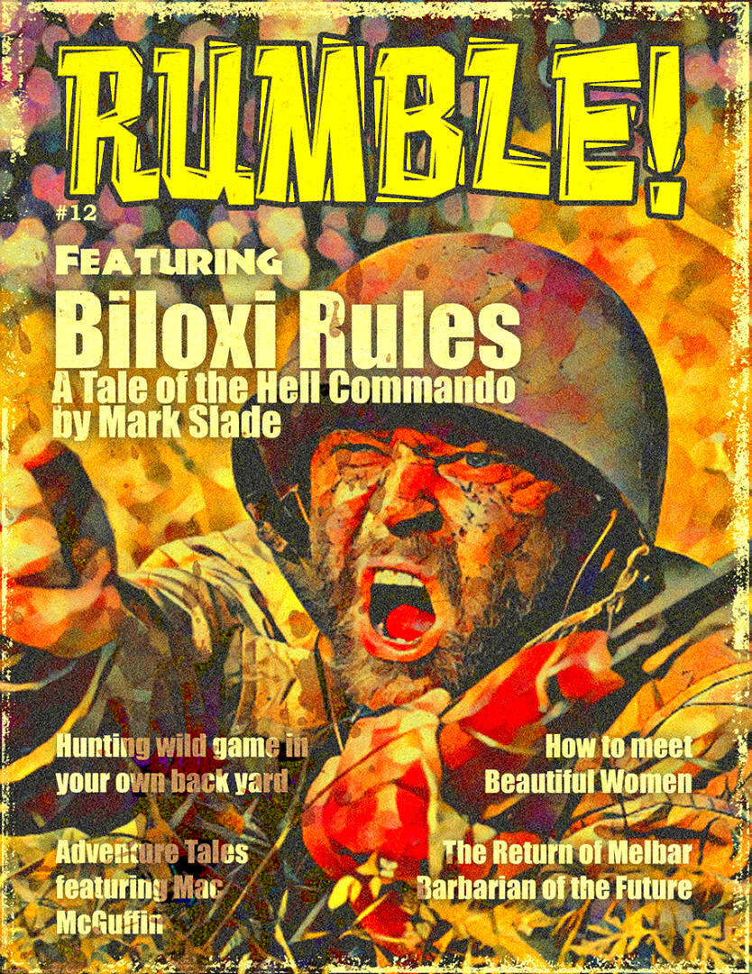 Rumble The Magazine that Defined the Mens Adventure Genre 