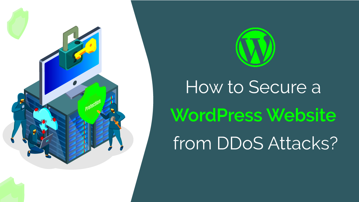 How to Secure a WordPress Website from DDoS Attacks