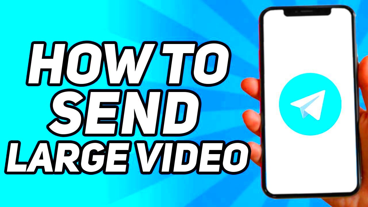 How to Send Large Video on Telegram Full Guide  YouTube