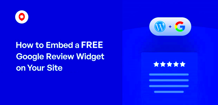 How to Embed a FREE Google Review Widget on Your Site 2024