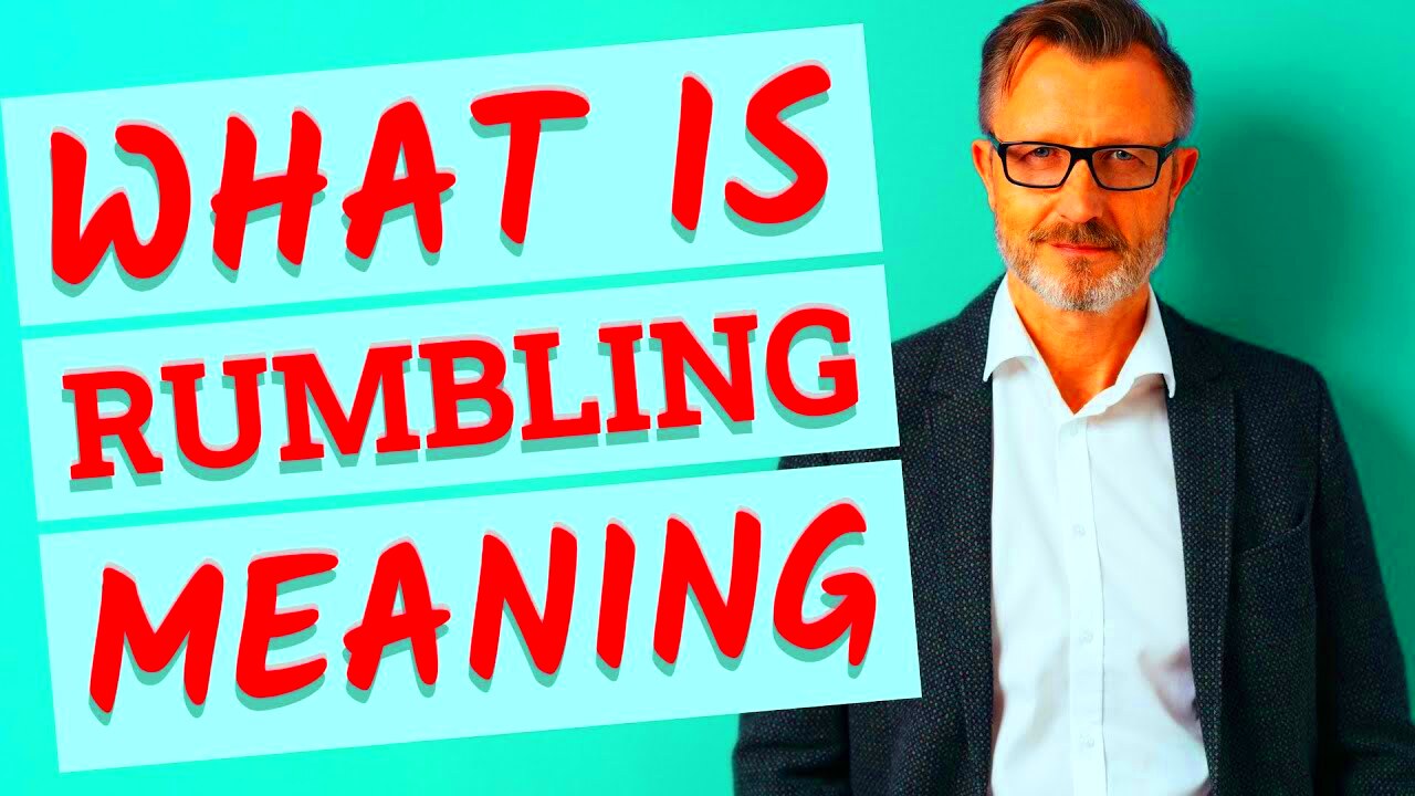 Rumbling  Definition of rumbling  YouTube