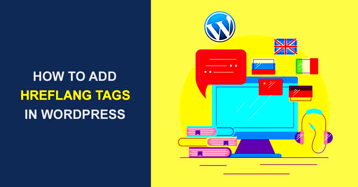 How to Add Hreflang Tags in WordPress to Improve SEO