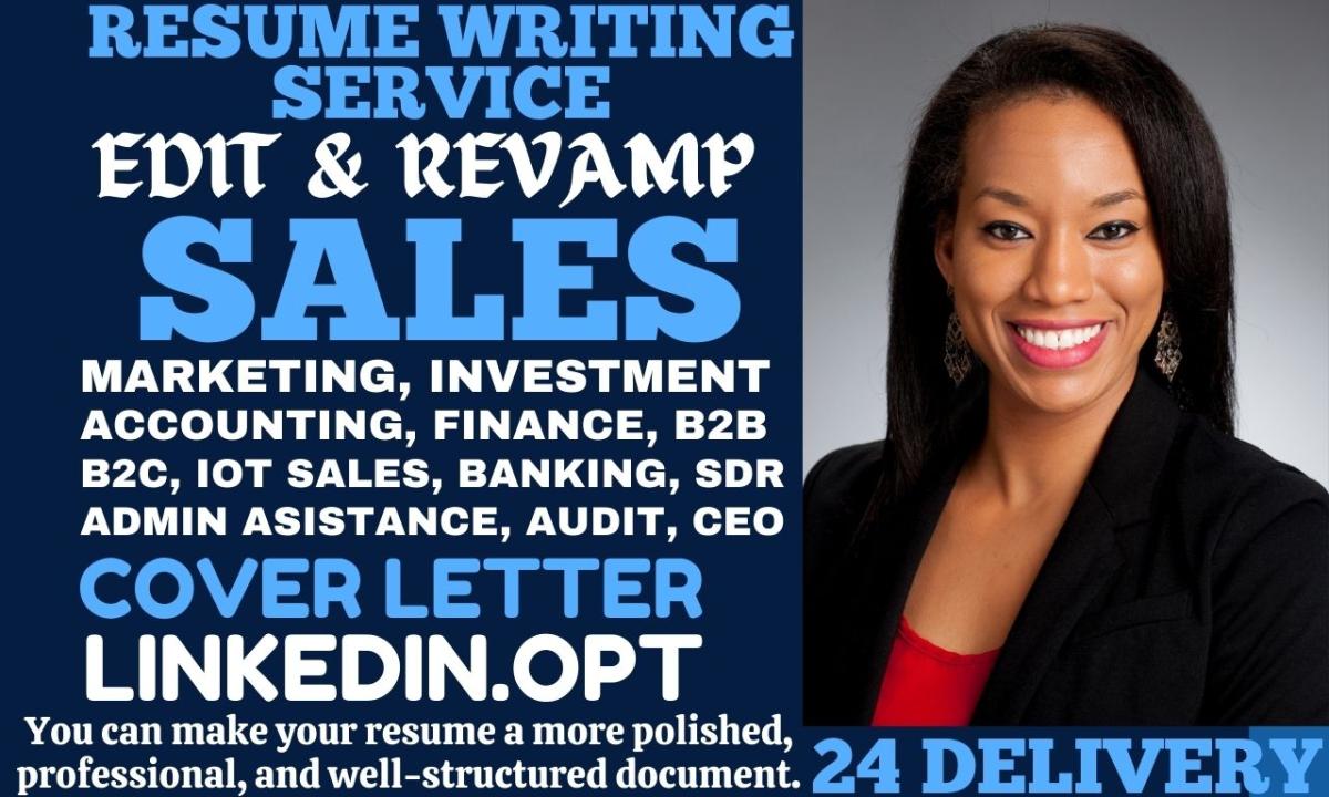 I Will Write Sales, Banking, Finance, Marketing, Investment Accounting, and Audit Resumes