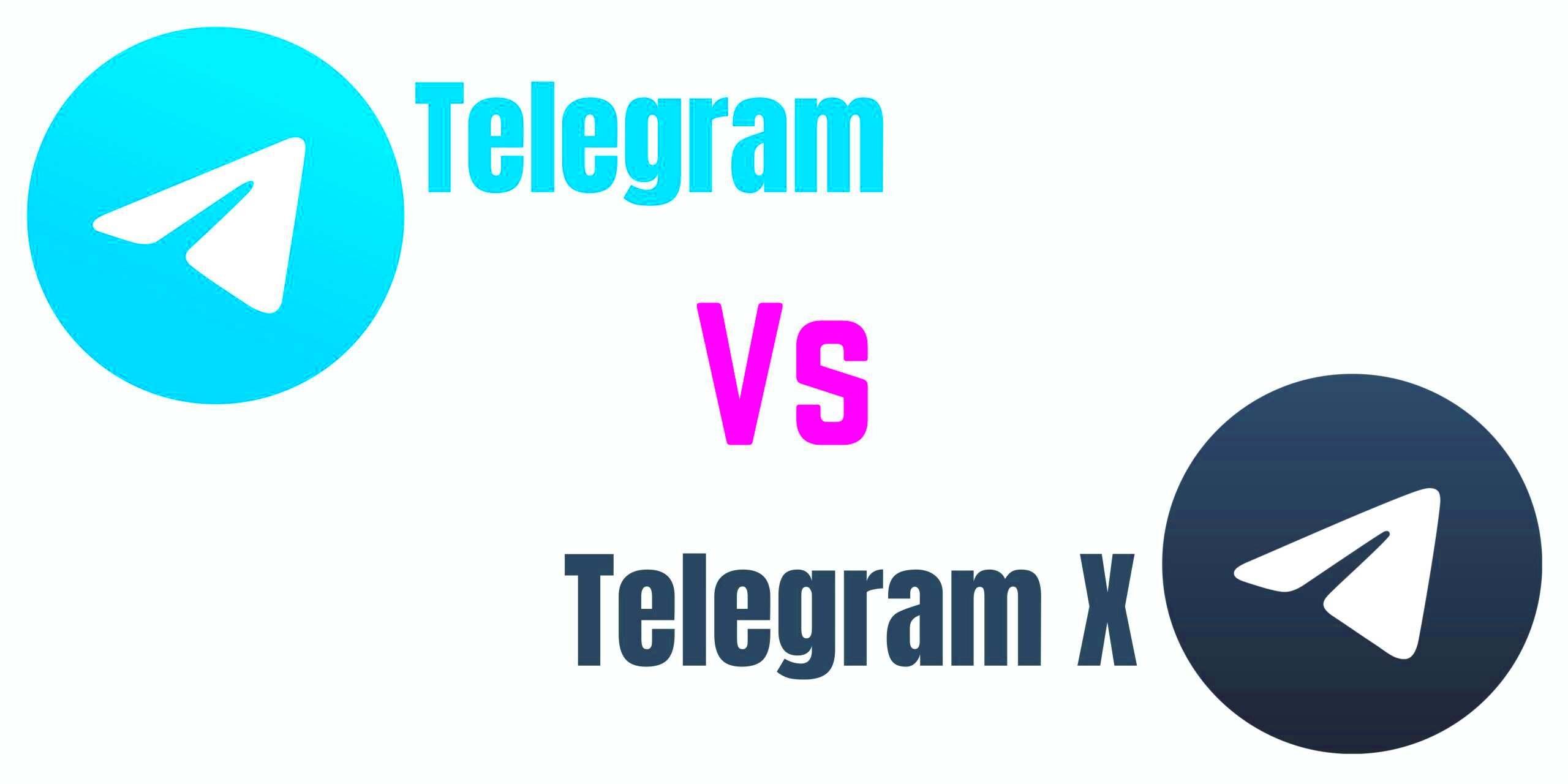 Difference Between Telegram Vs Telegram X  Telegram360Net