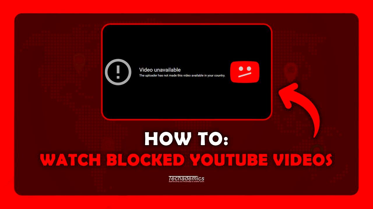 How To Watch Blocked Videos On YouTube  Unblock YouTube Videos  YouTube