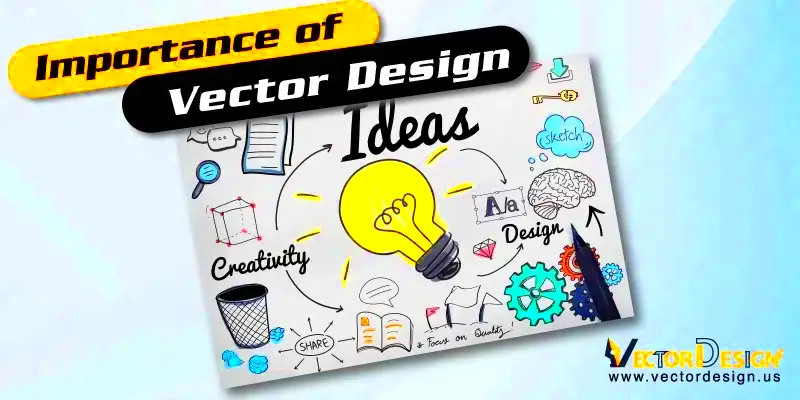 What is Vector Design A Complete Guide  Vector Design US Inc