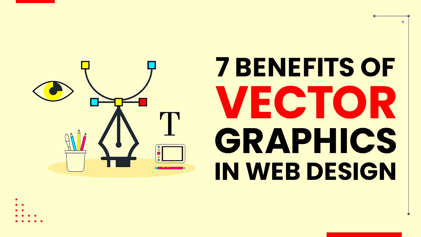 Top Benefits of Vector Graphics in Web Design  Aeologic Blog