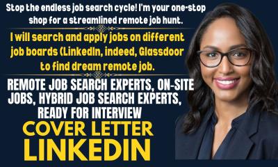 I Will Handle Job Hunting and Apply for Online, Remote, Onsite, or Hybrid Jobs on Your Behalf