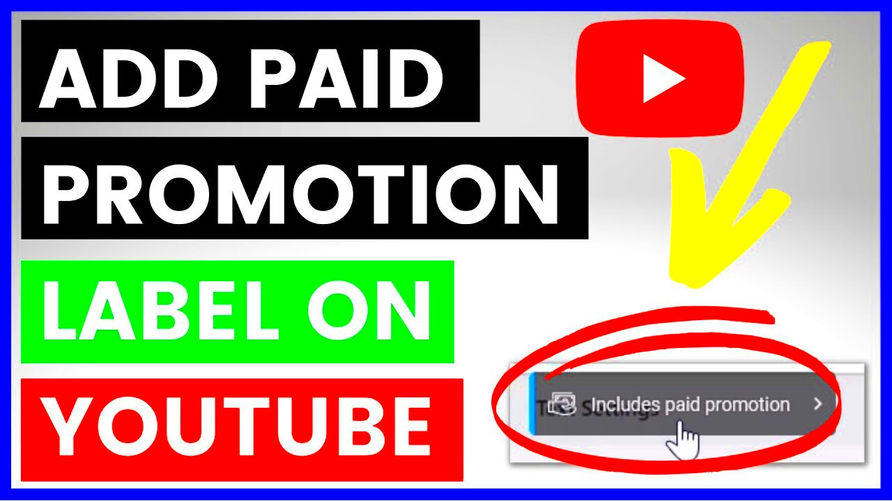 How To Add Paid Promotion Label To YouTube Videos in 2024  YouTube