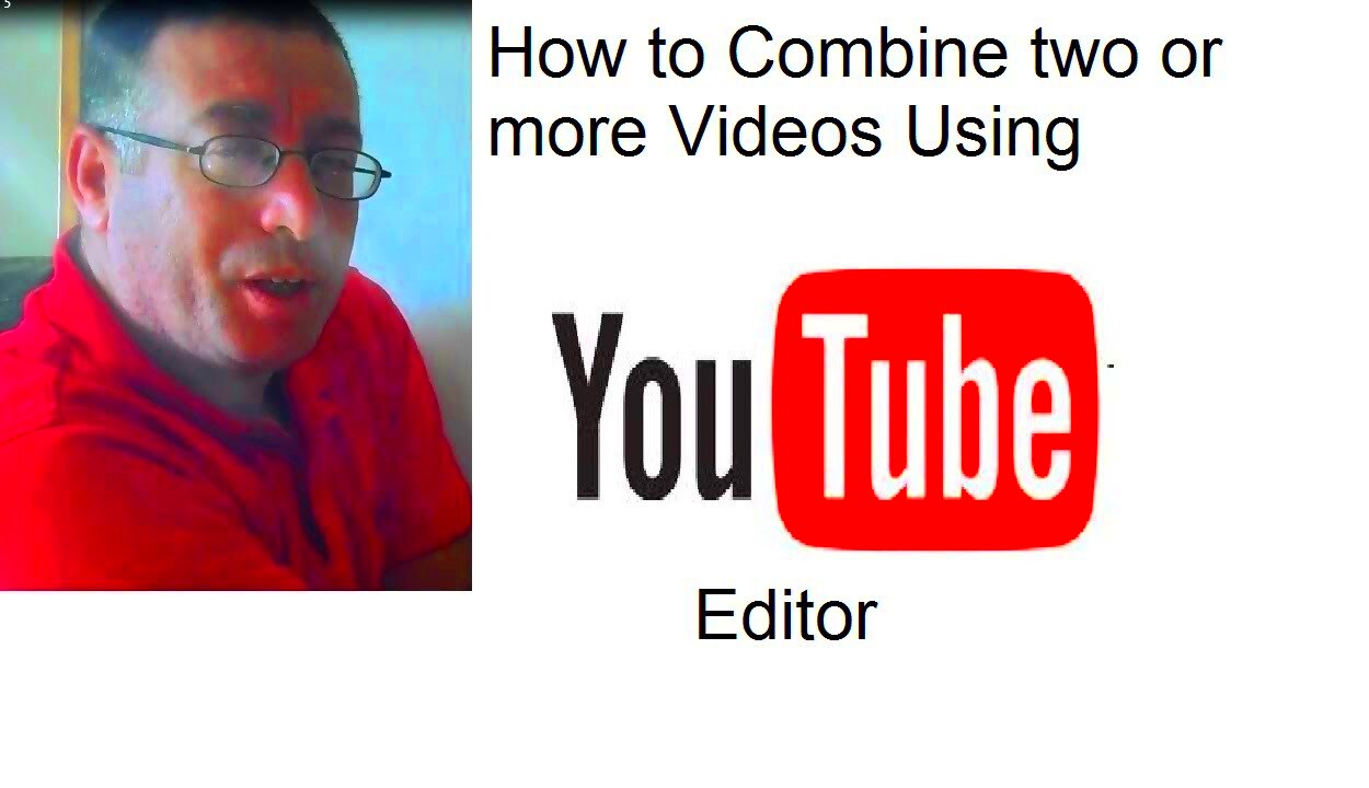 How to Combine Two Videos or more Using Youtube Editor  YouTube