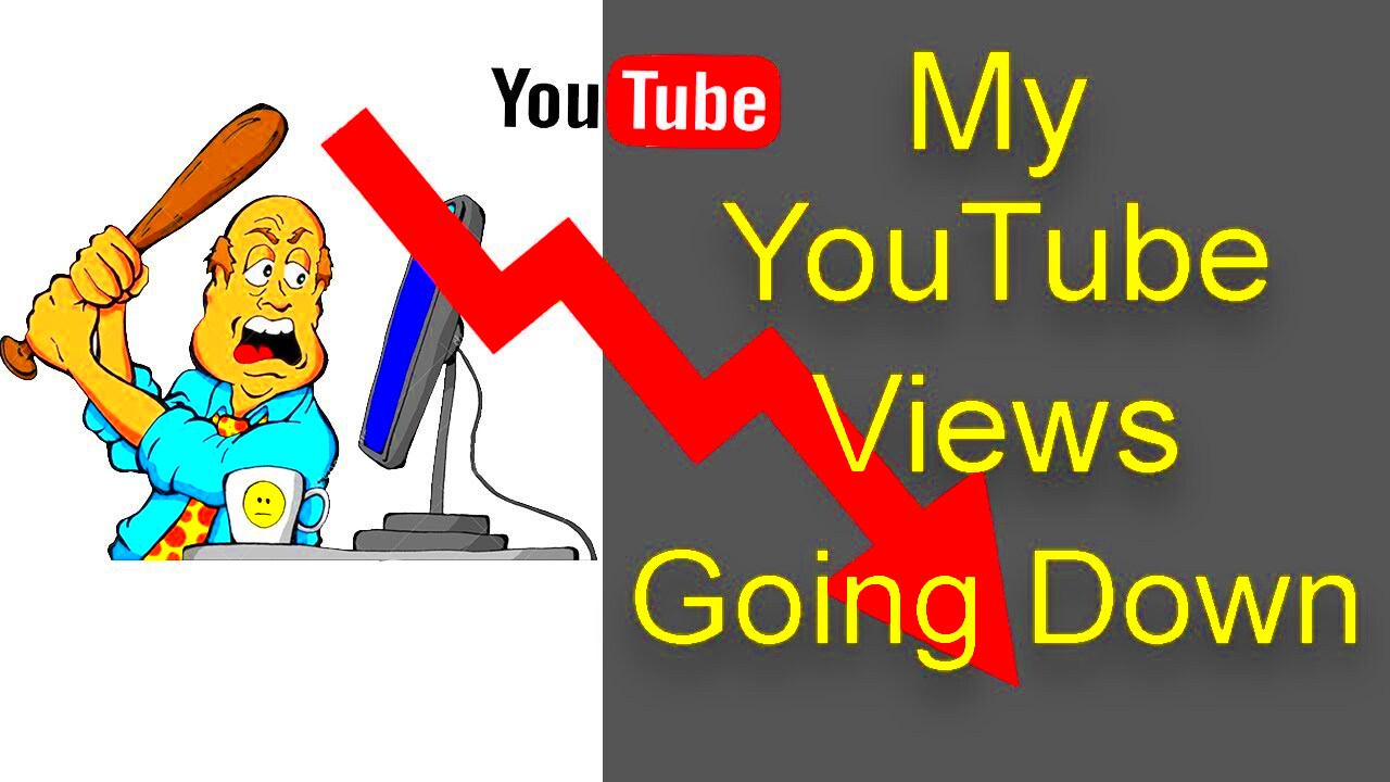 Why are My YouTube Views GOING DOWN  YouTube Views Down  2019 