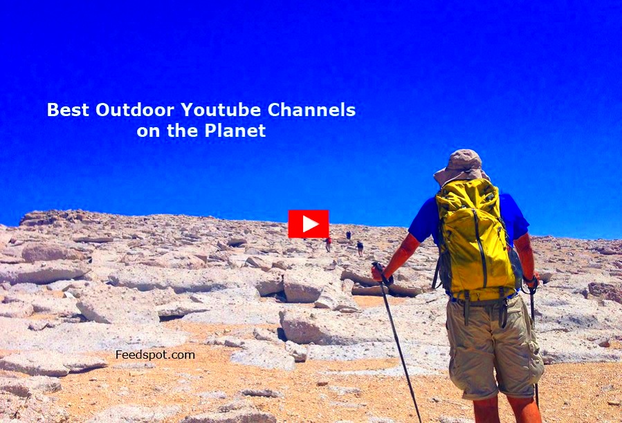 70 Outdoor Youtube Channels to Follow in 2023