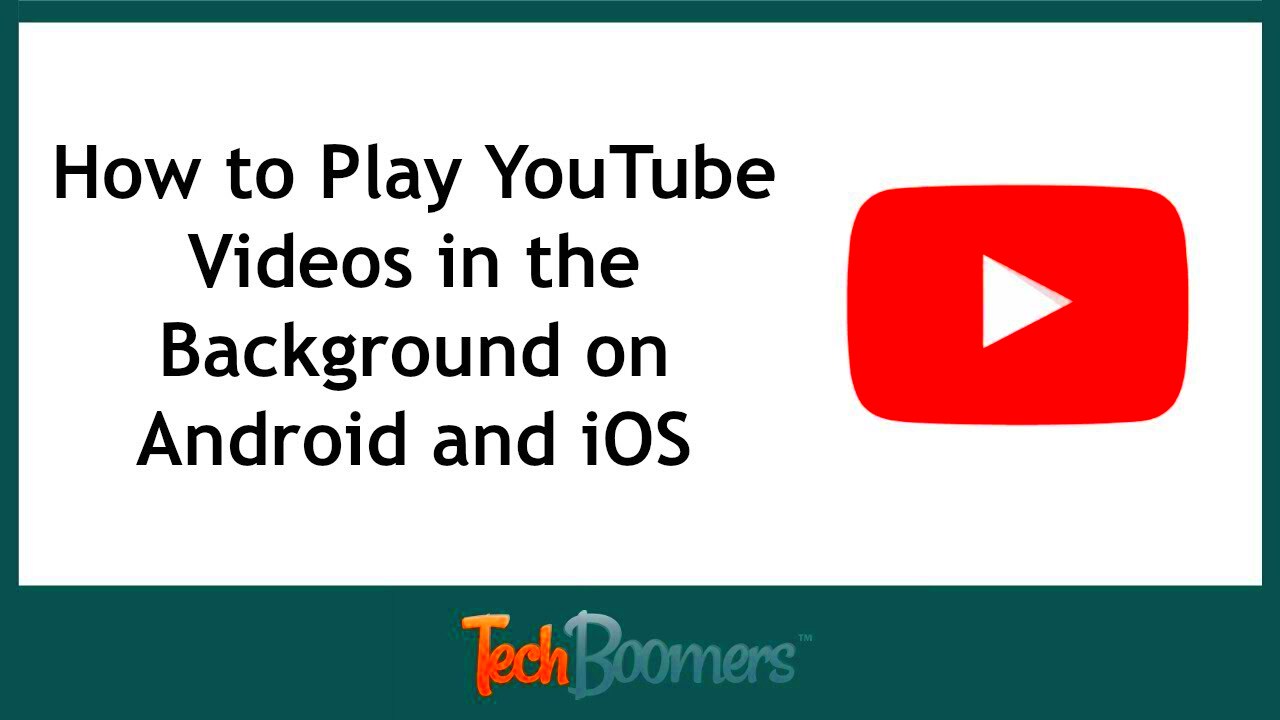 How to Play YouTube Videos in the Background on Android and iOS  YouTube