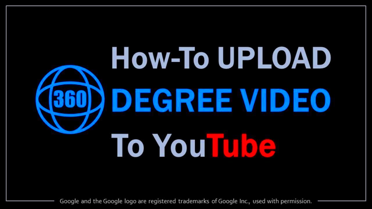 How to upload a 360 video to YouTube  YouTube