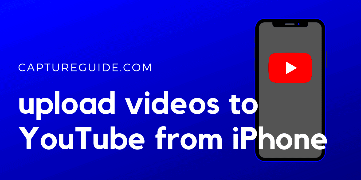 How To Upload A Video To YouTube From iPhone Simplest Method 