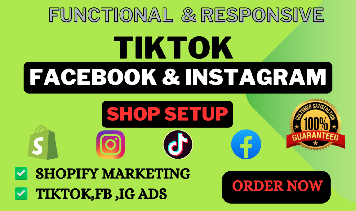 I Will Set Up Facebook Shop, TikTok Shop, Instagram Shop, TikTok Ads & Shopify Marketing