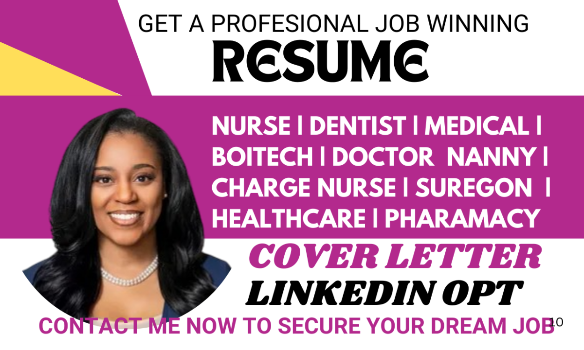 I Will Craft Professional Resumes for Nannies, Medical Staff, Dentists, Registered Nurses, and Charge Nurses