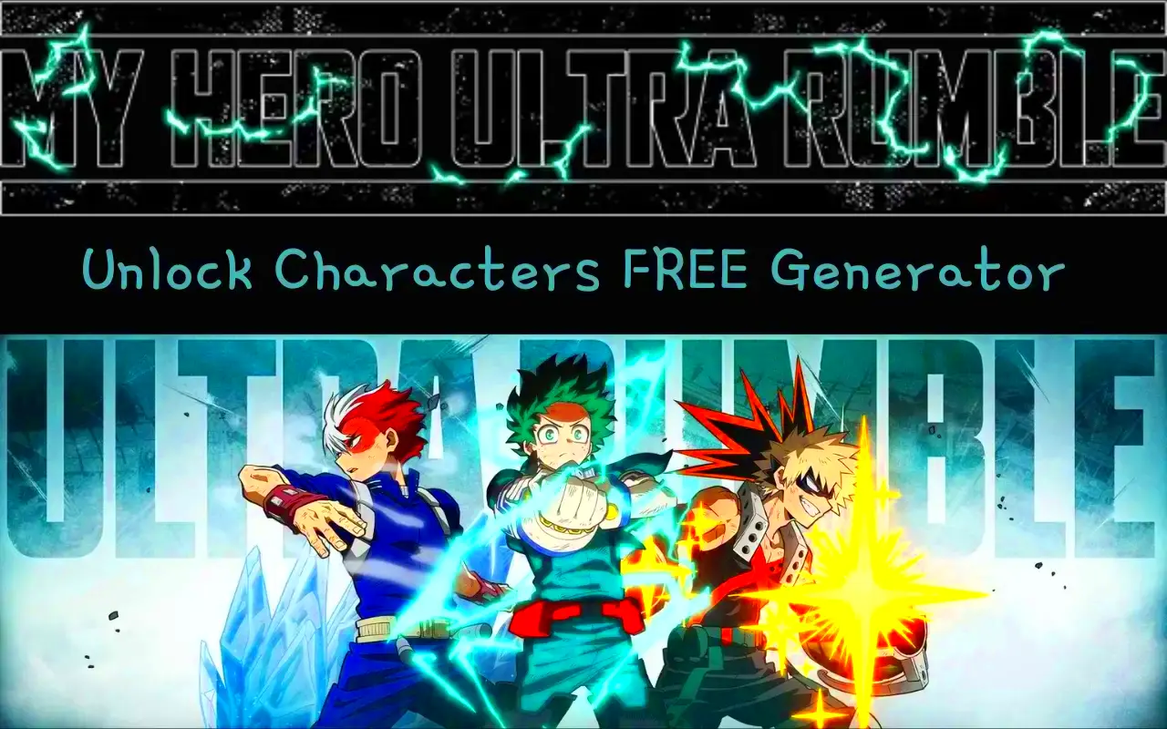 My Hero Ultra Rumble Unlock Characters Free Generator 2024  GamePerksPro