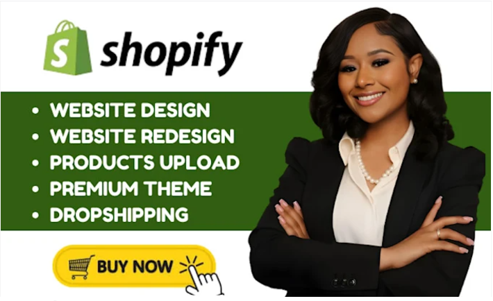 I Will Do Shopify Website Redesign, Shopify Website Design, and Shopify Dropshipping Store