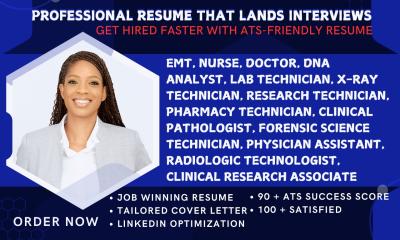 I Will Write a Lab Technician, DNA Analyst, Pharmacy Technician, and EMT ATS Resume