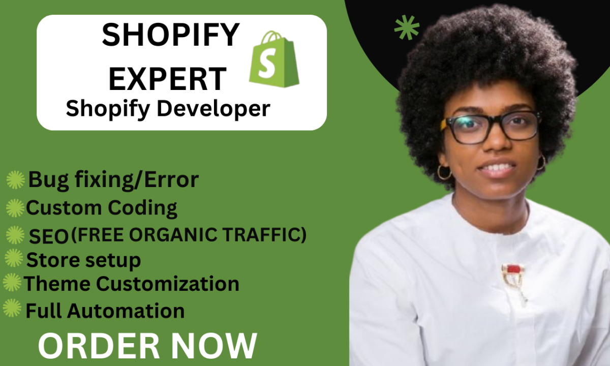 I Will Be Your Shopify Expert & Developer for Custom Coding, Bug Fixes, and SEO Optimization