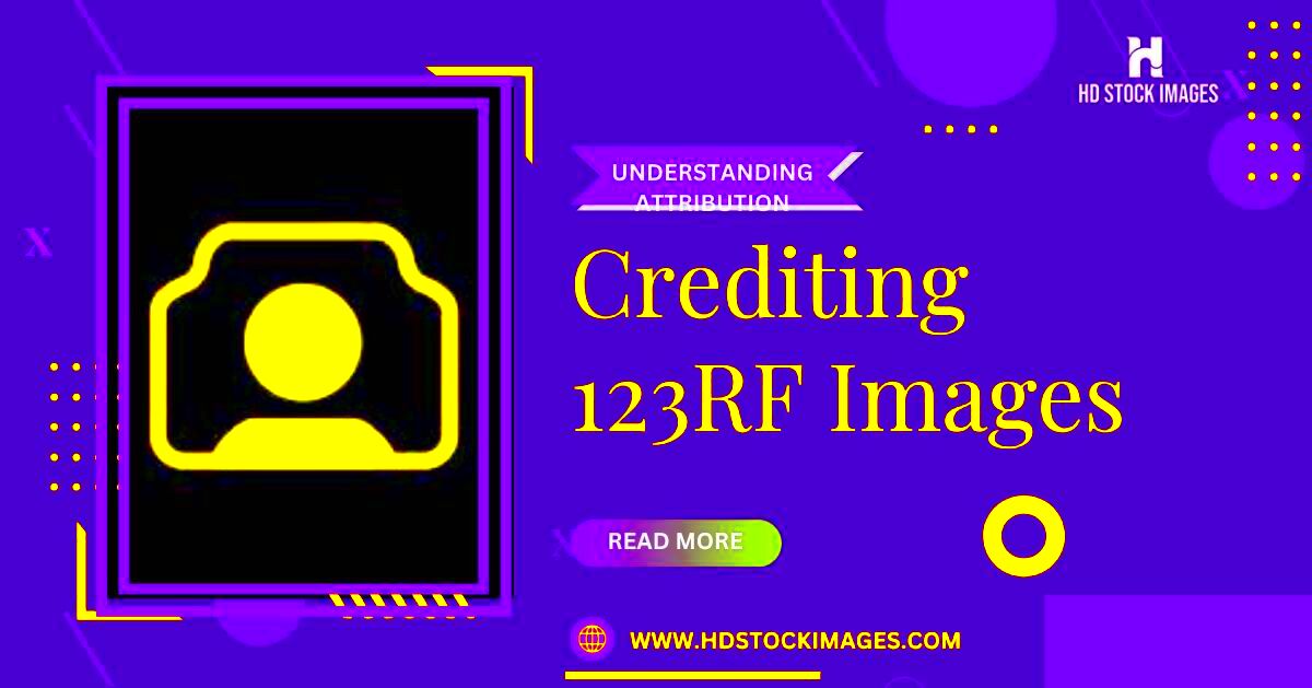 Crediting 123RF Images Understanding Attribution Requirements  HD 