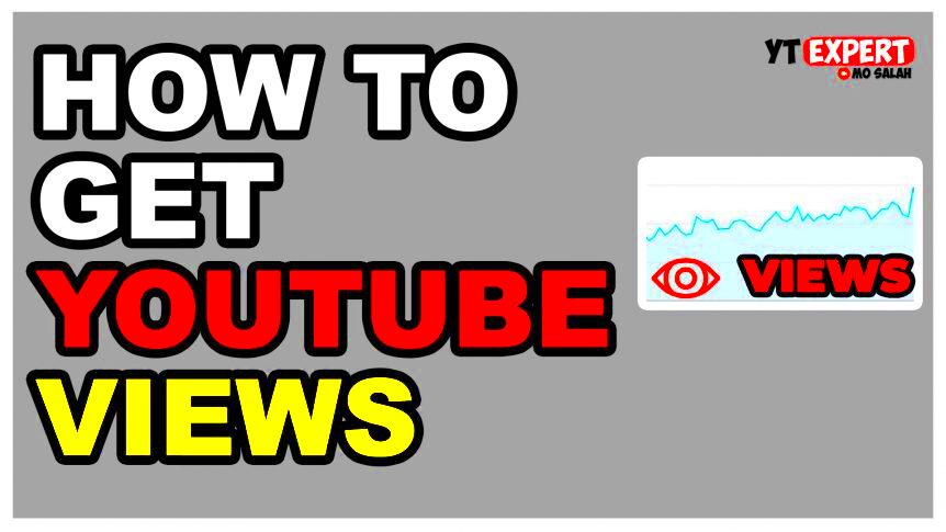 How To Get Views On YouTube