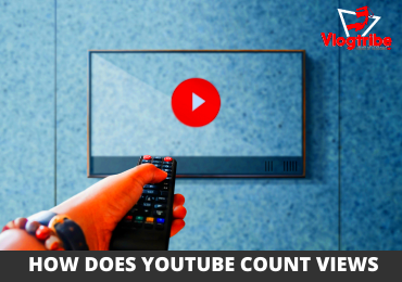 How Does YouTube Count Views Metrics Revealed  Vlogtribe